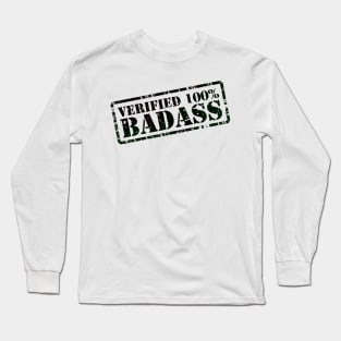 Verified 100% Badass Long Sleeve T-Shirt